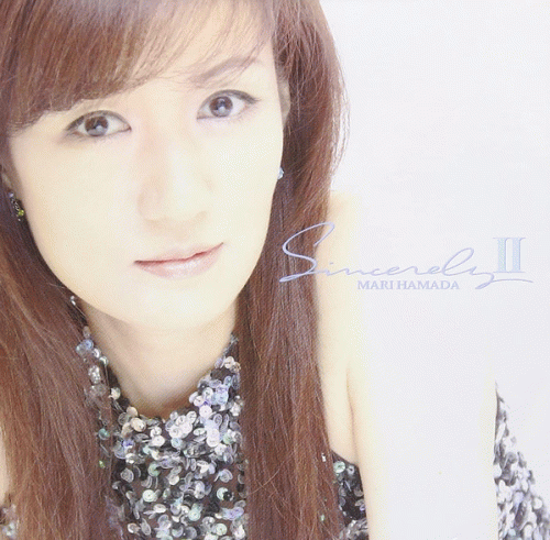Mari Hamada : Sincerely II